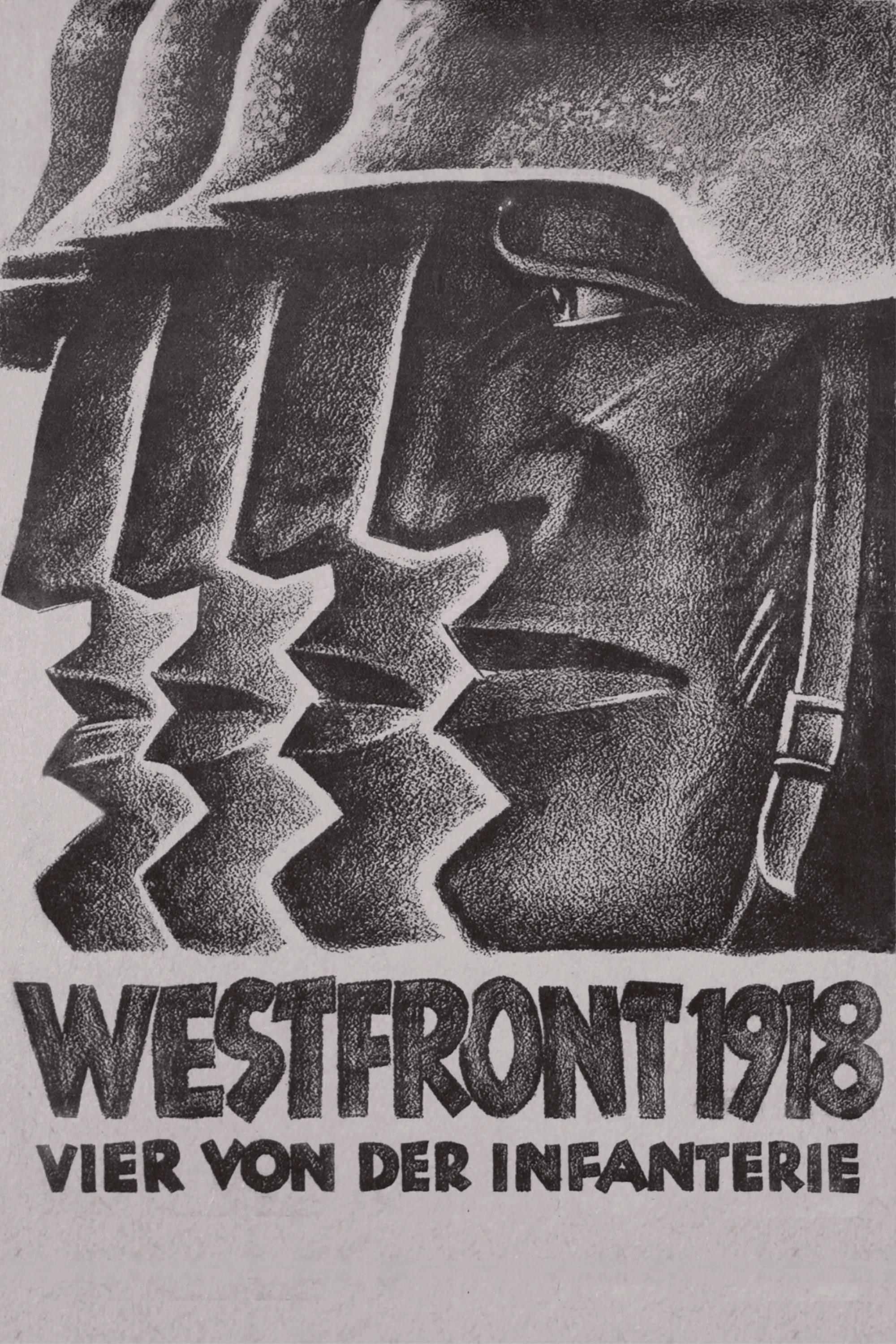 Westfront 1918: Vier von der Infanterie poster