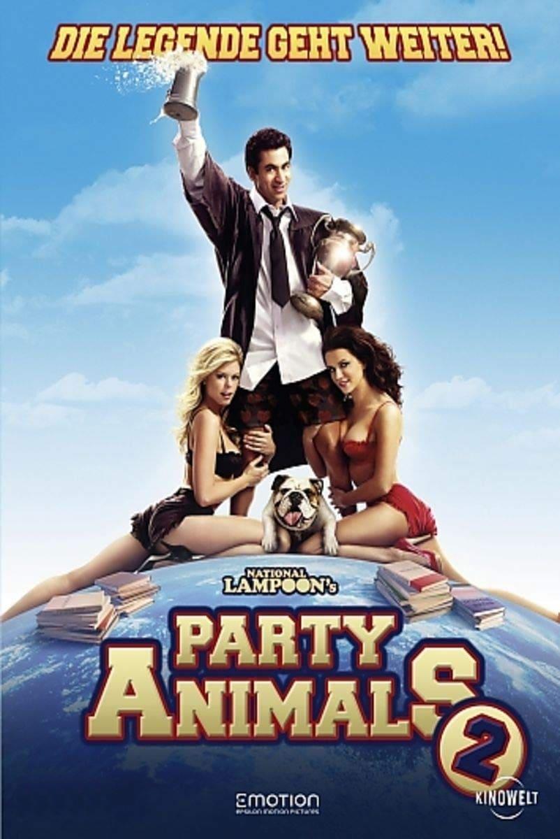 Party Animals 2 - Die Legende geht weiter! poster