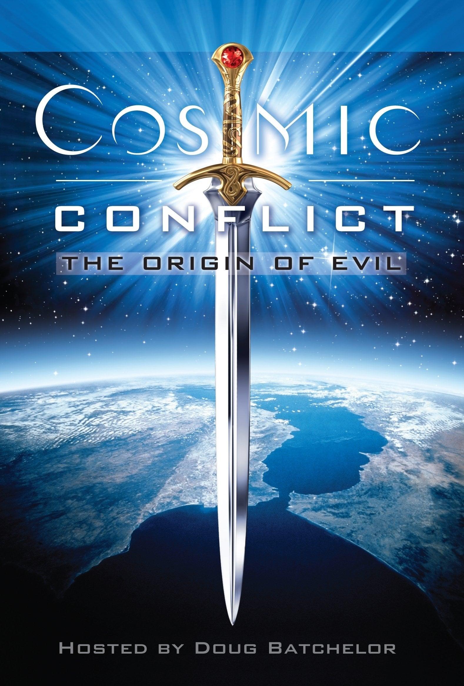 Cosmic Conflict - The Origin of Evil poster