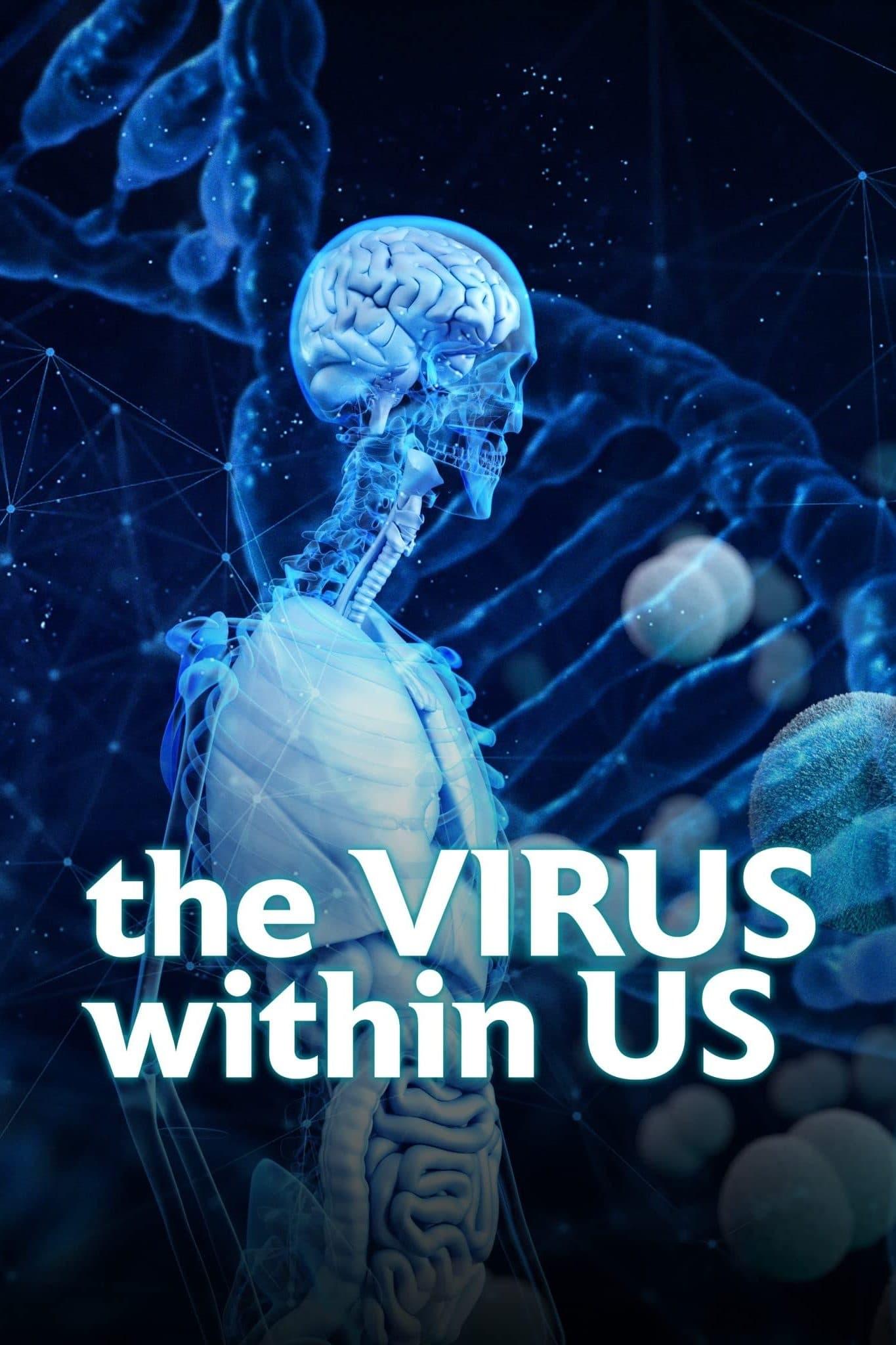 The Virus Within Us poster
