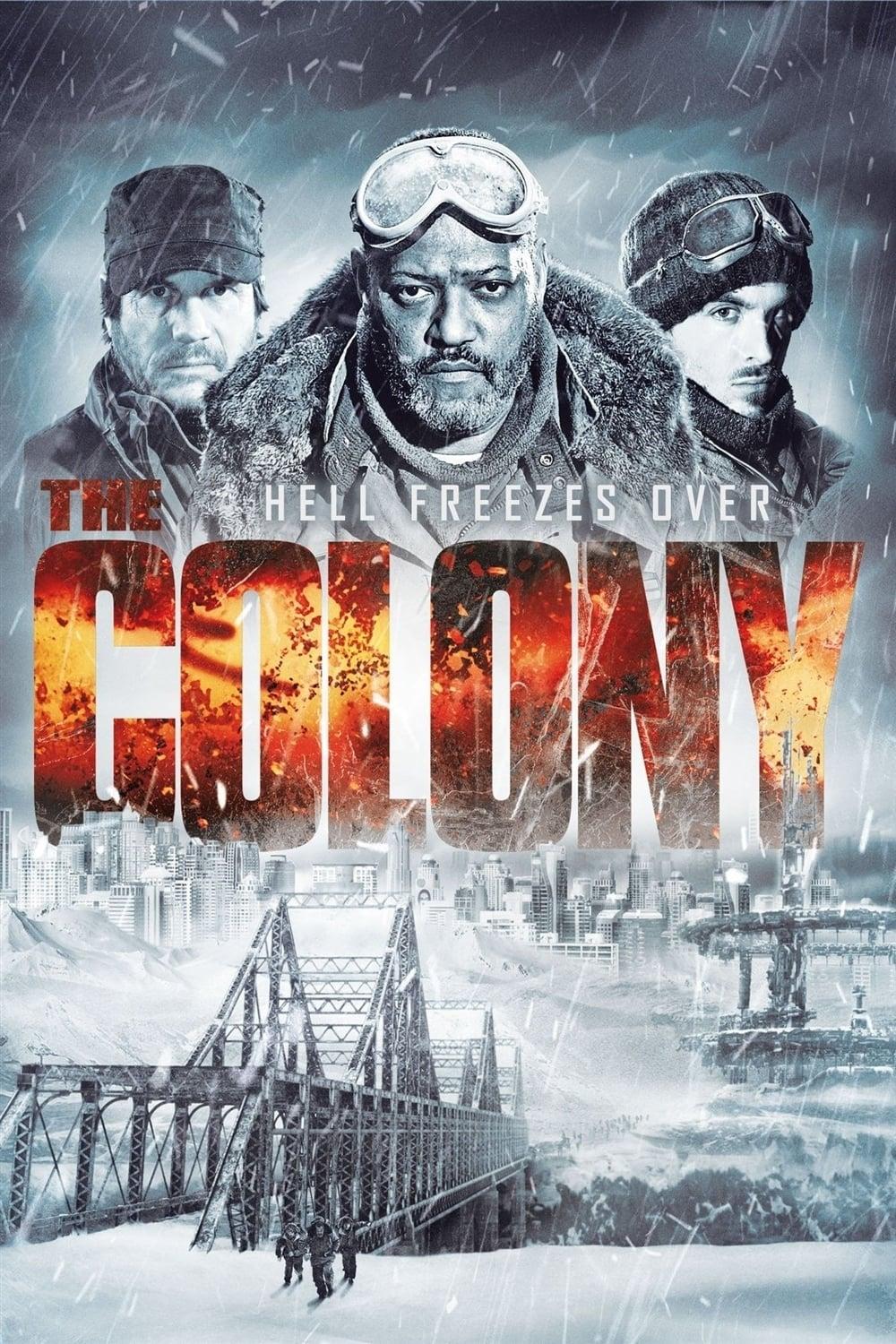 The Colony - Hell Freezes Over poster