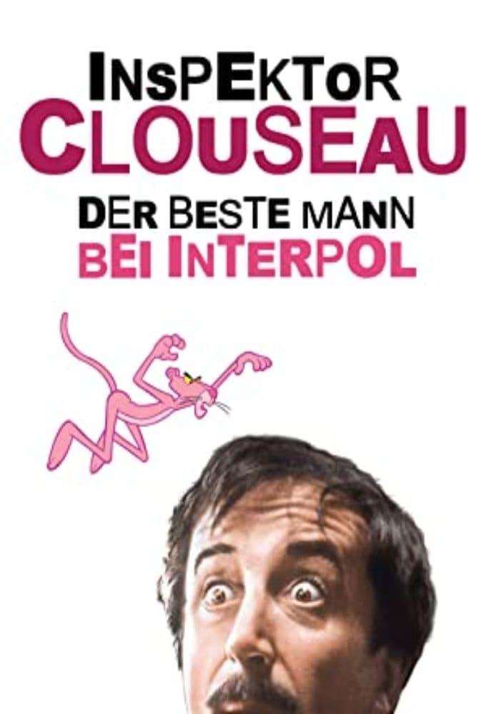 Inspektor Clouseau - Der beste Mann bei Interpol poster