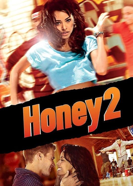 Honey 2 - Lass keinen Move aus poster