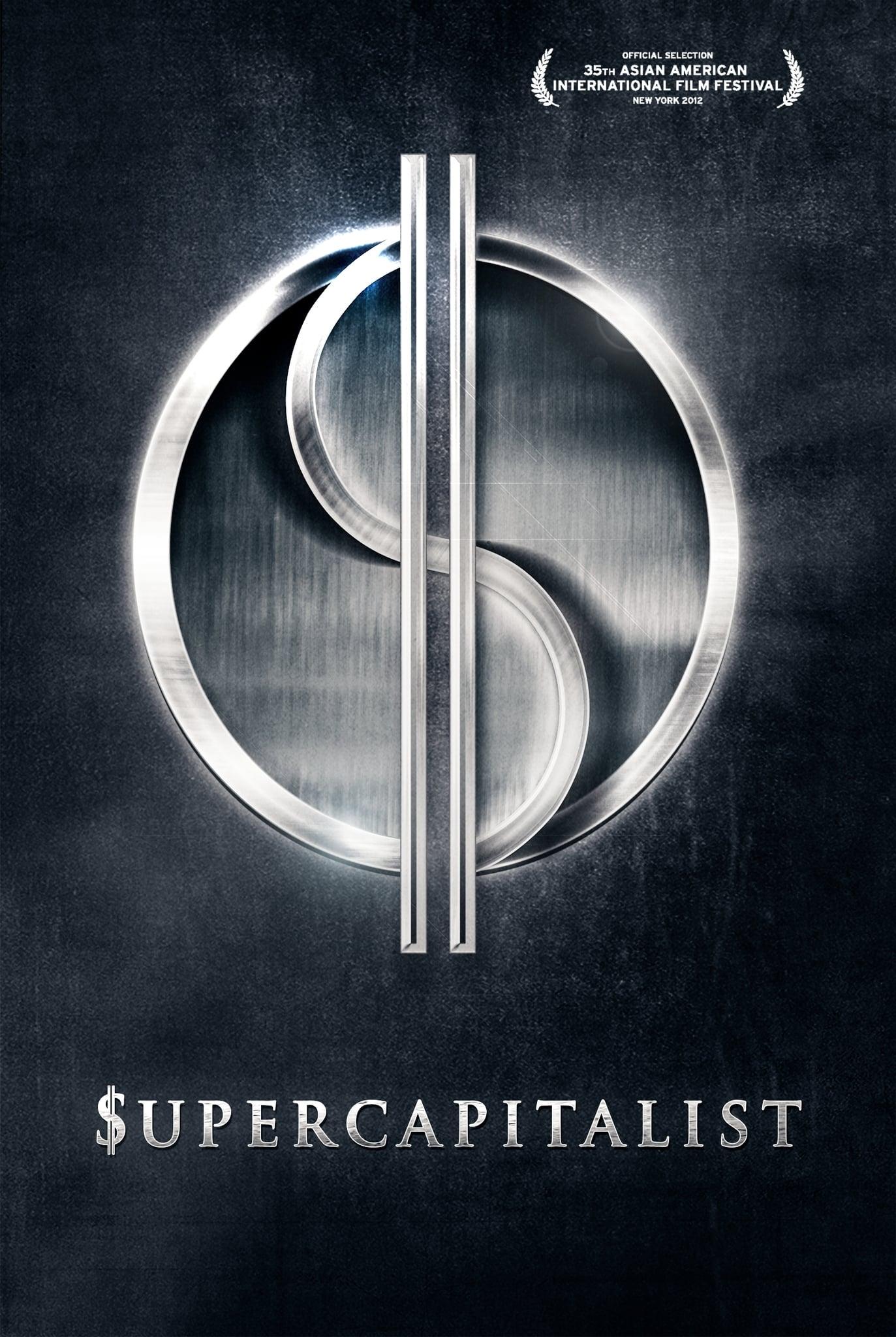 The Supercapitalist poster