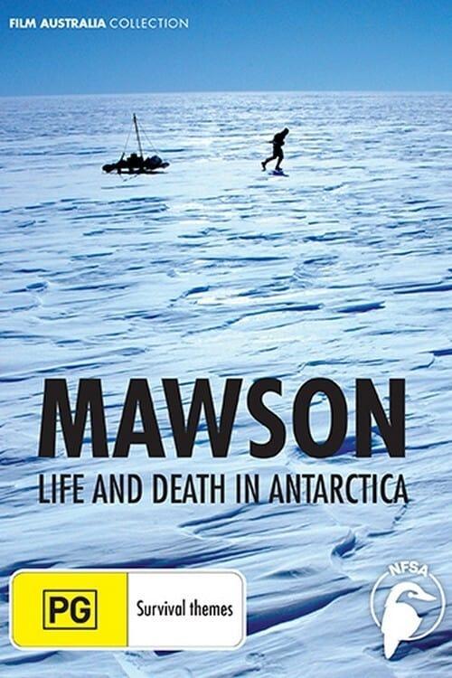 Mawson - Life and Death in Antarctica poster