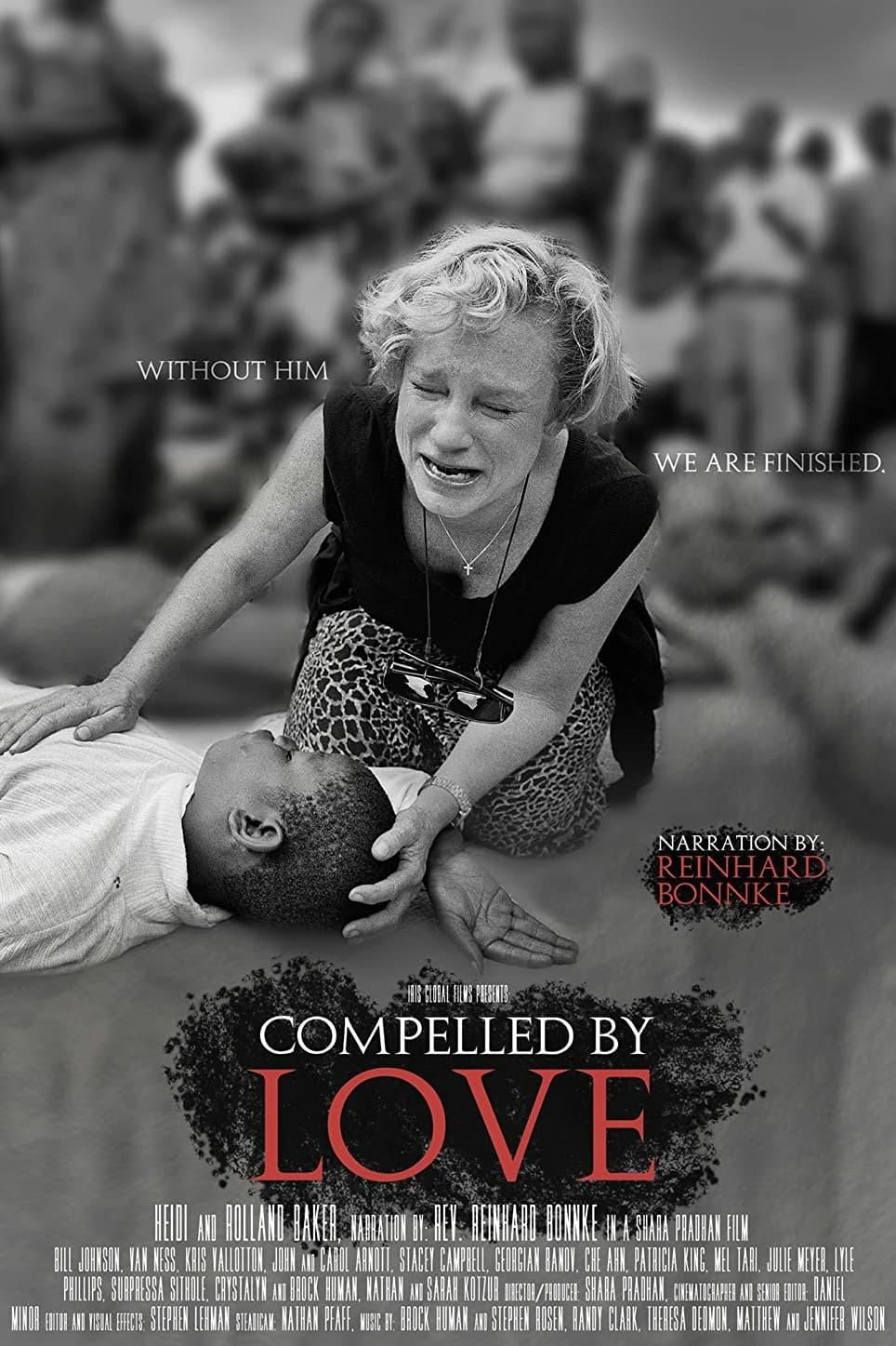 Compelled By Love poster