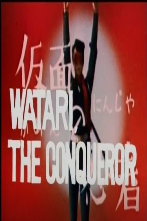 Watari the Conqueror poster