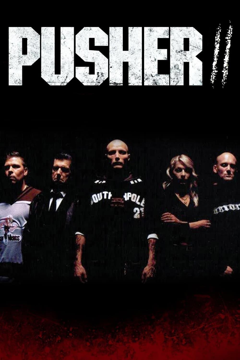 Pusher II: Respect poster