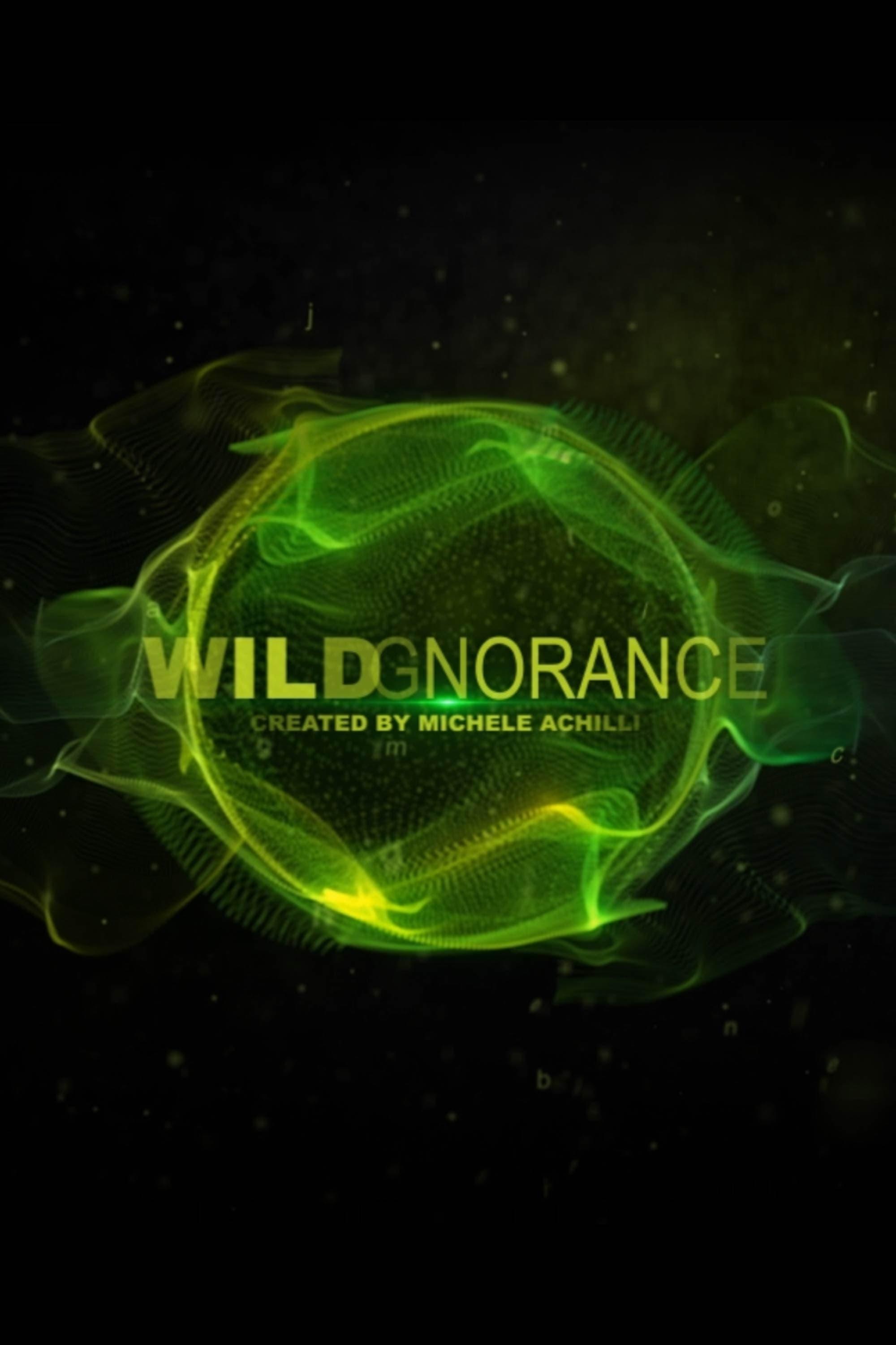 Wildgnorance poster
