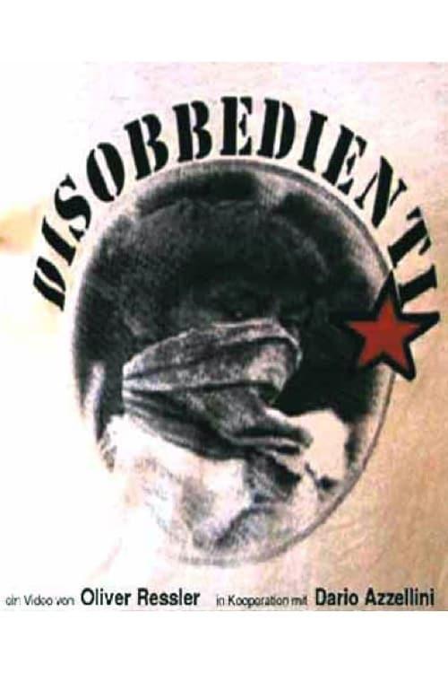 Disobbedienti poster