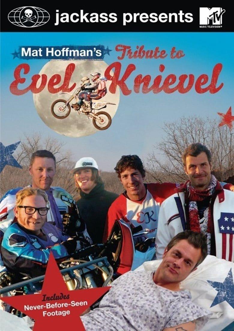 Mat Hoffman's Tribute to Evel Knievel poster