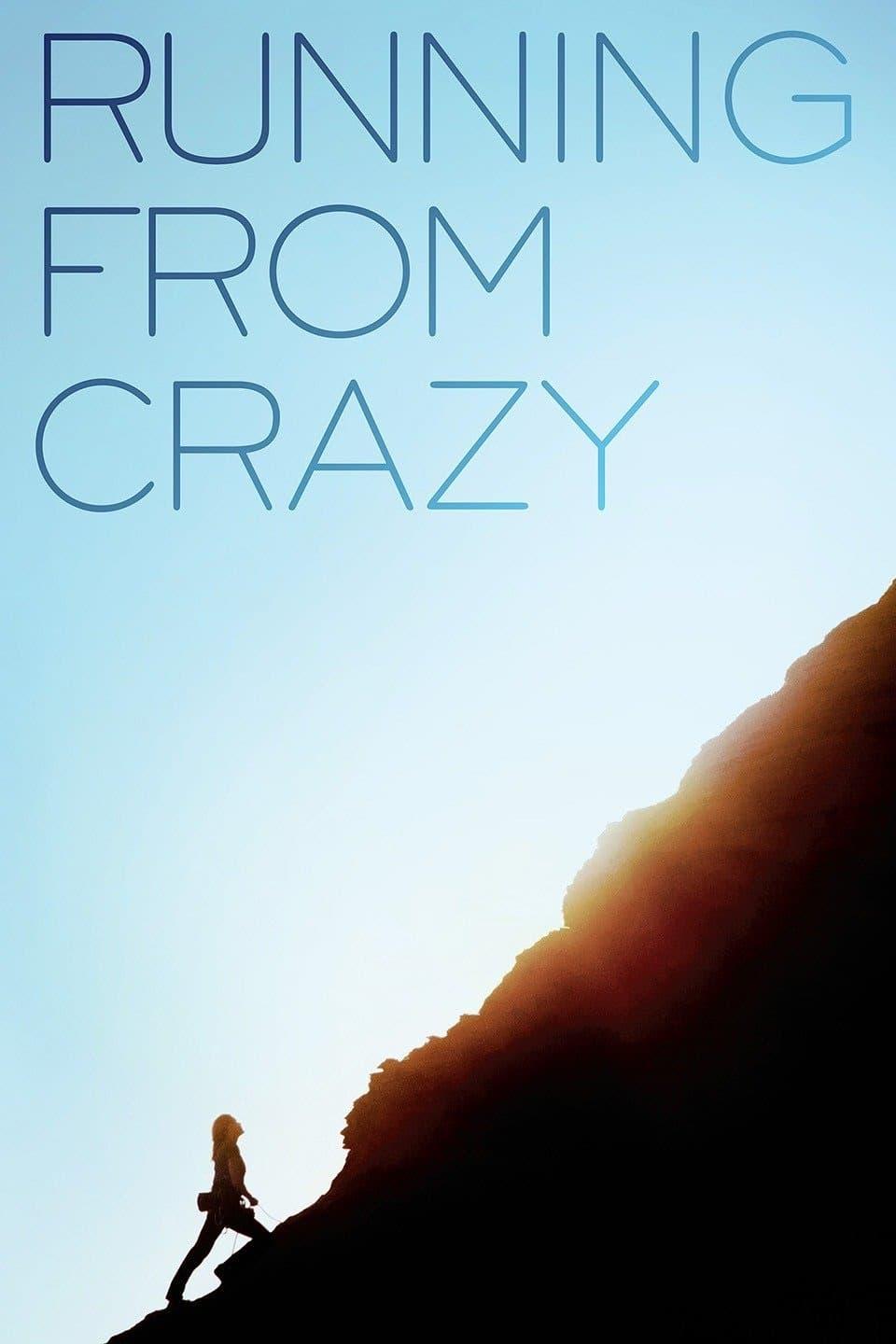 Running from Crazy poster