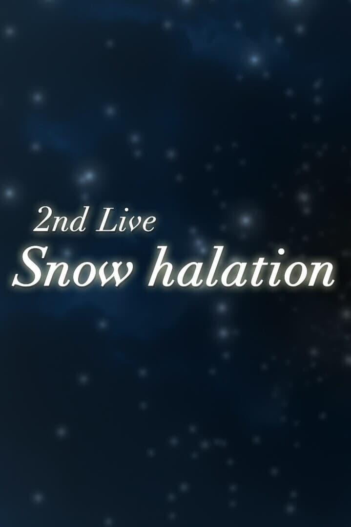Love Live 2rd Live - Snow Halation poster