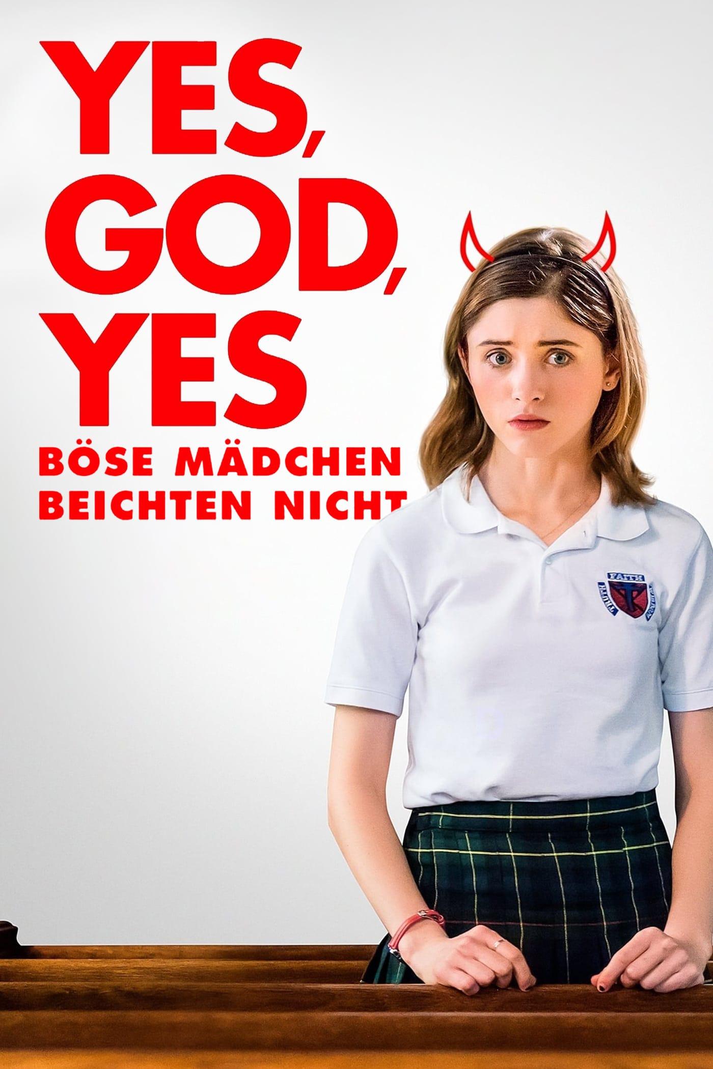 Yes, God, Yes - Böse Mädchen beichten nicht poster