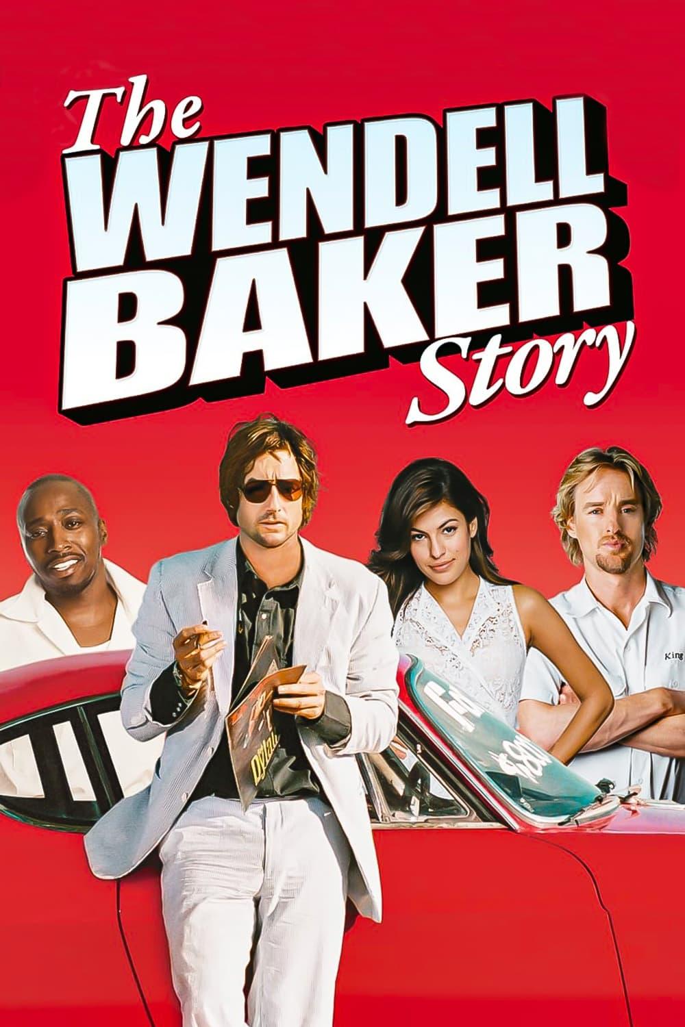The Wendell Baker Story poster