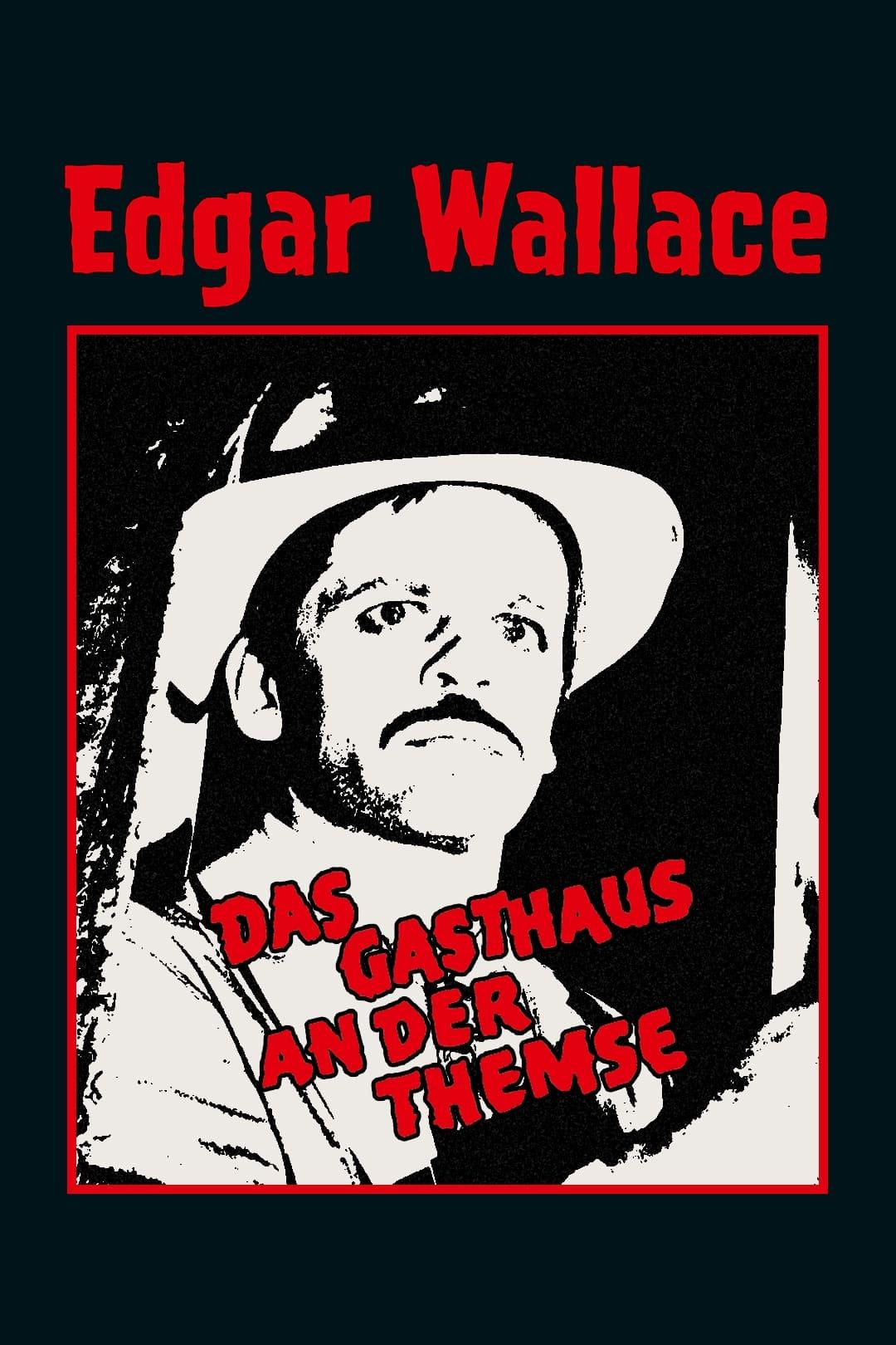 Edgar Wallace: Das Gasthaus an der Themse poster