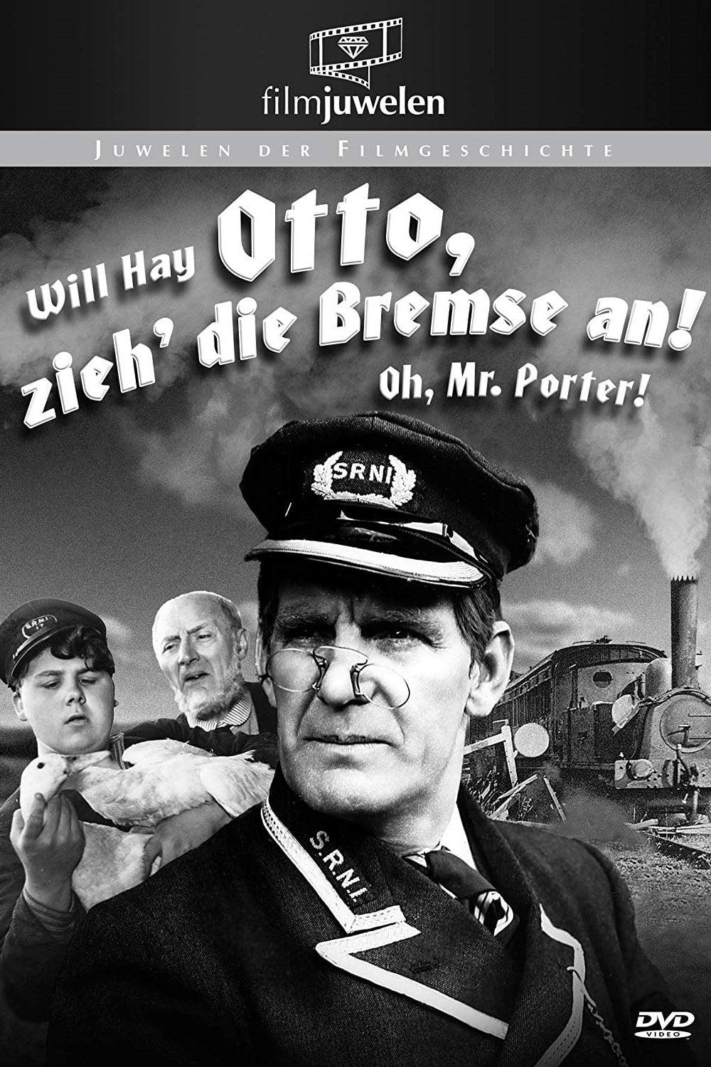 Otto, zieh die Bremse an! poster