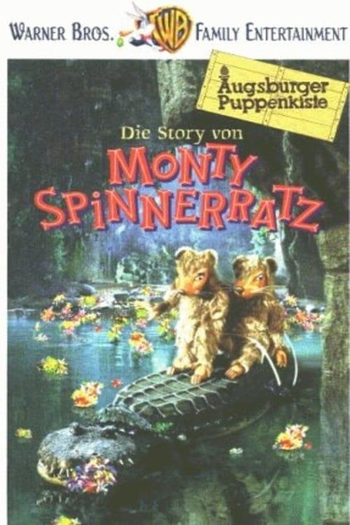 Die Story von Monty Spinnerratz poster