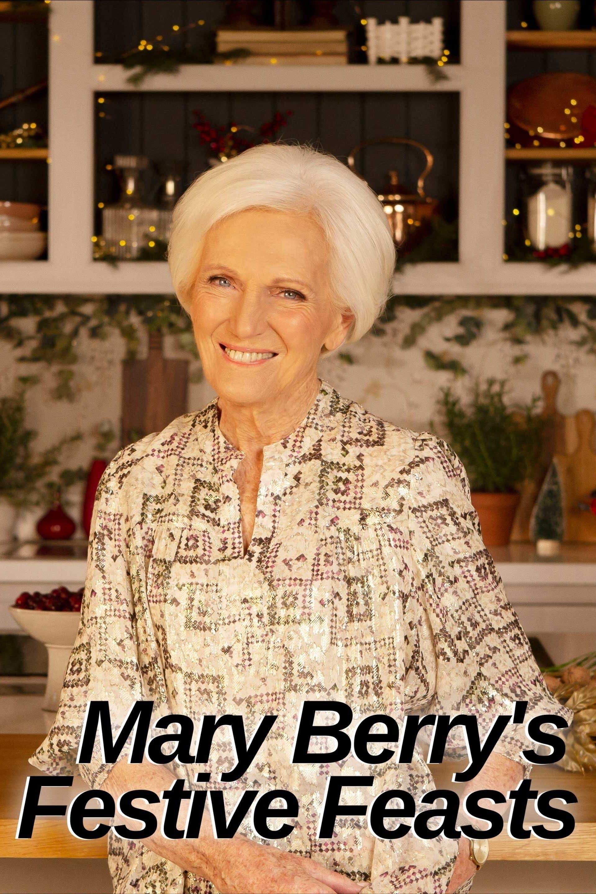 Mary Berry's Festive Feasts poster