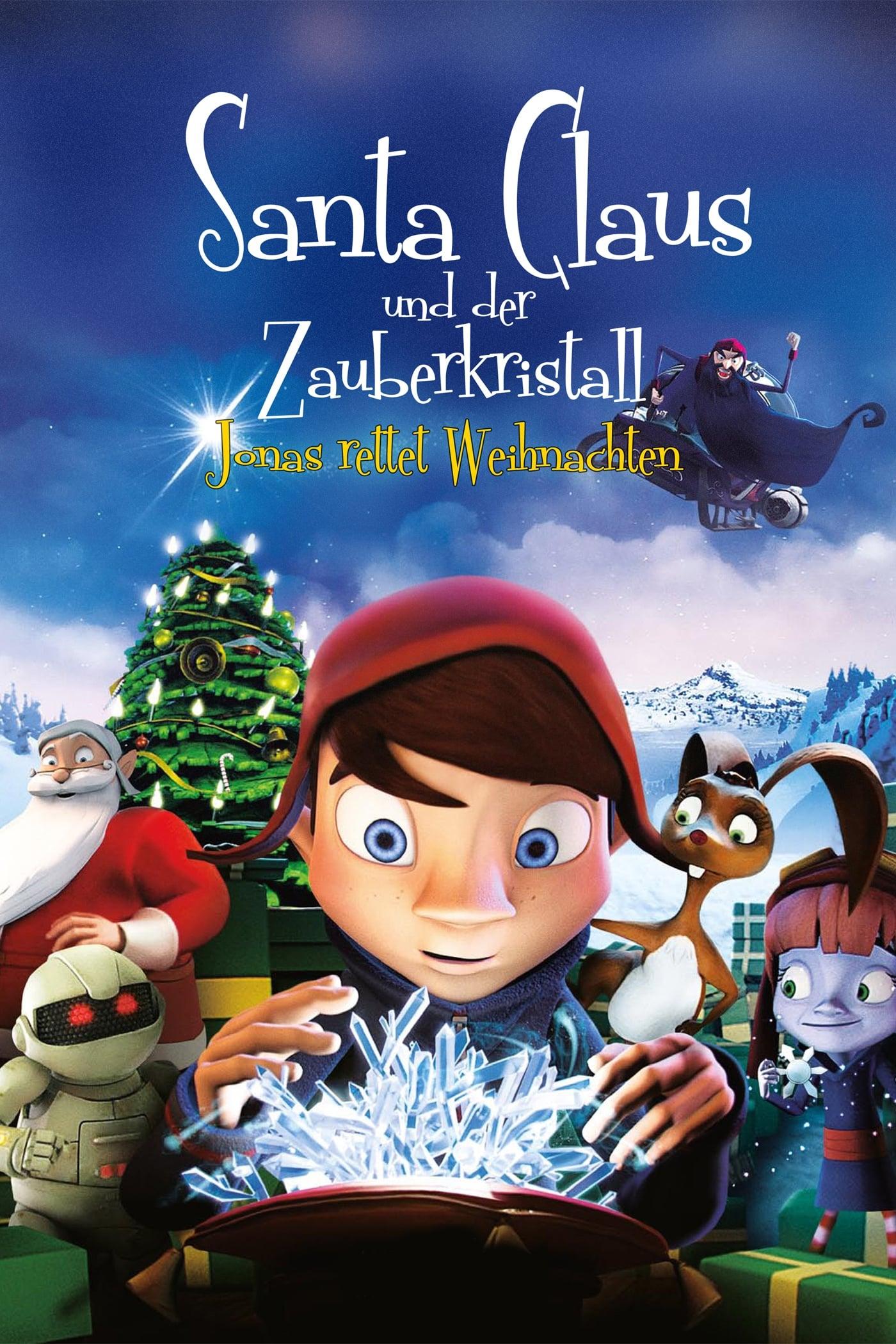Santa Claus und der Zauberkristall - Jonas rettet Weihnachten poster