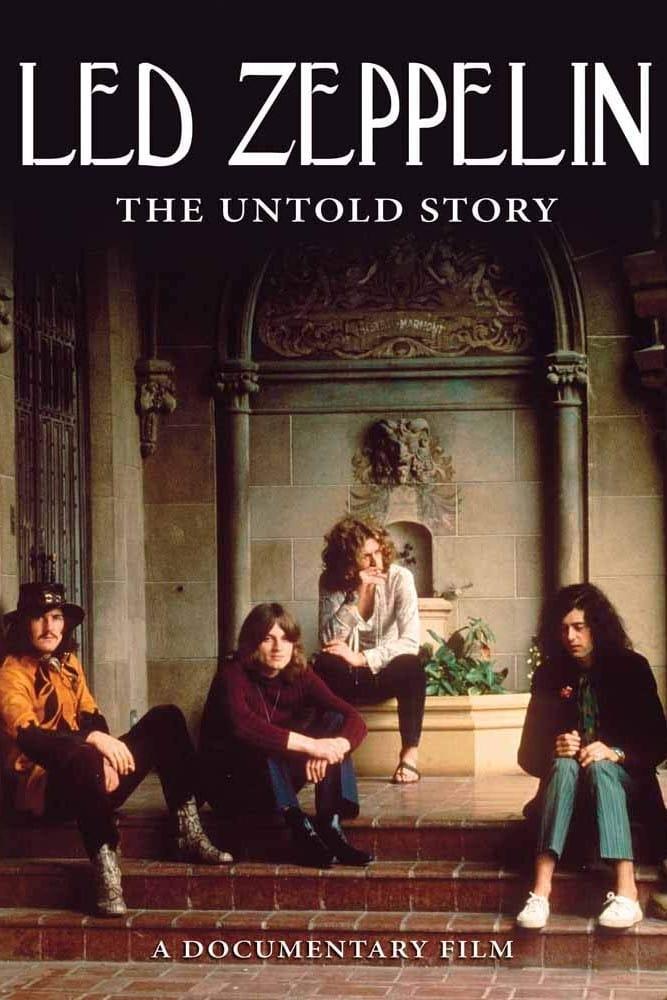Led Zeppelin - The Untold Story poster
