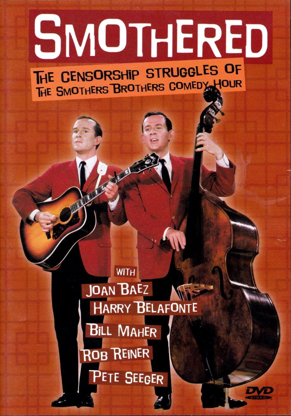 Smothered: The Censorship Struggles of the Smothers Brothers Comedy Hour poster