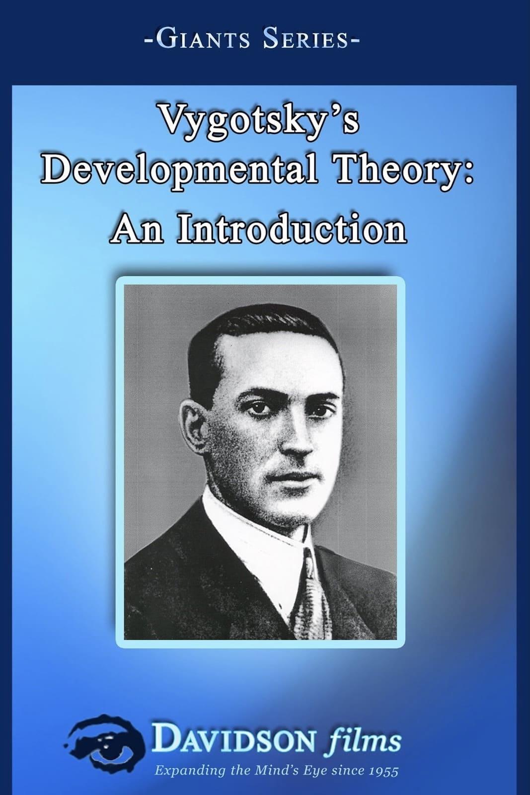 Vygotsky's Developmental Theory: An Introduction poster