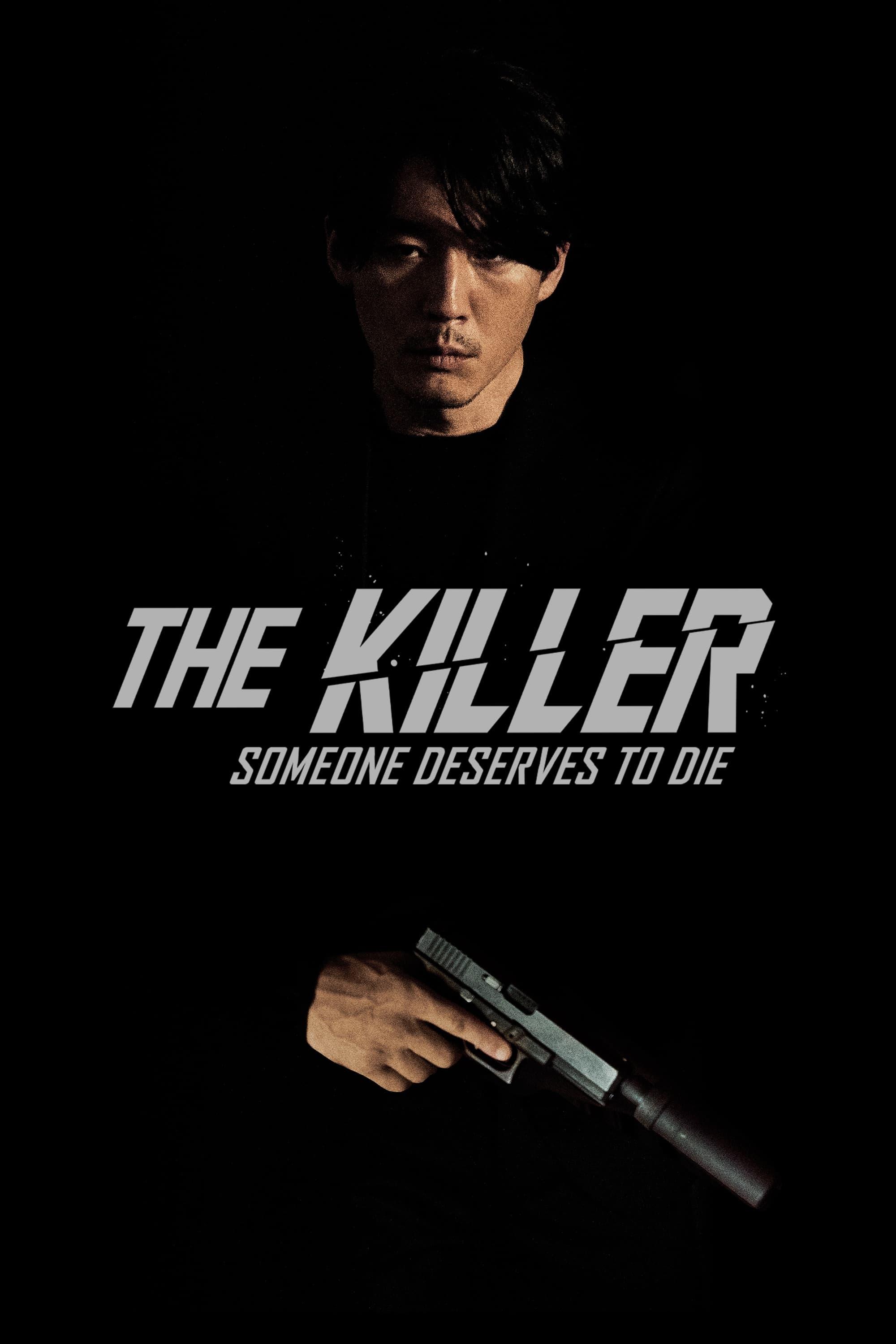 The Killer - Someone Deserves to Die poster