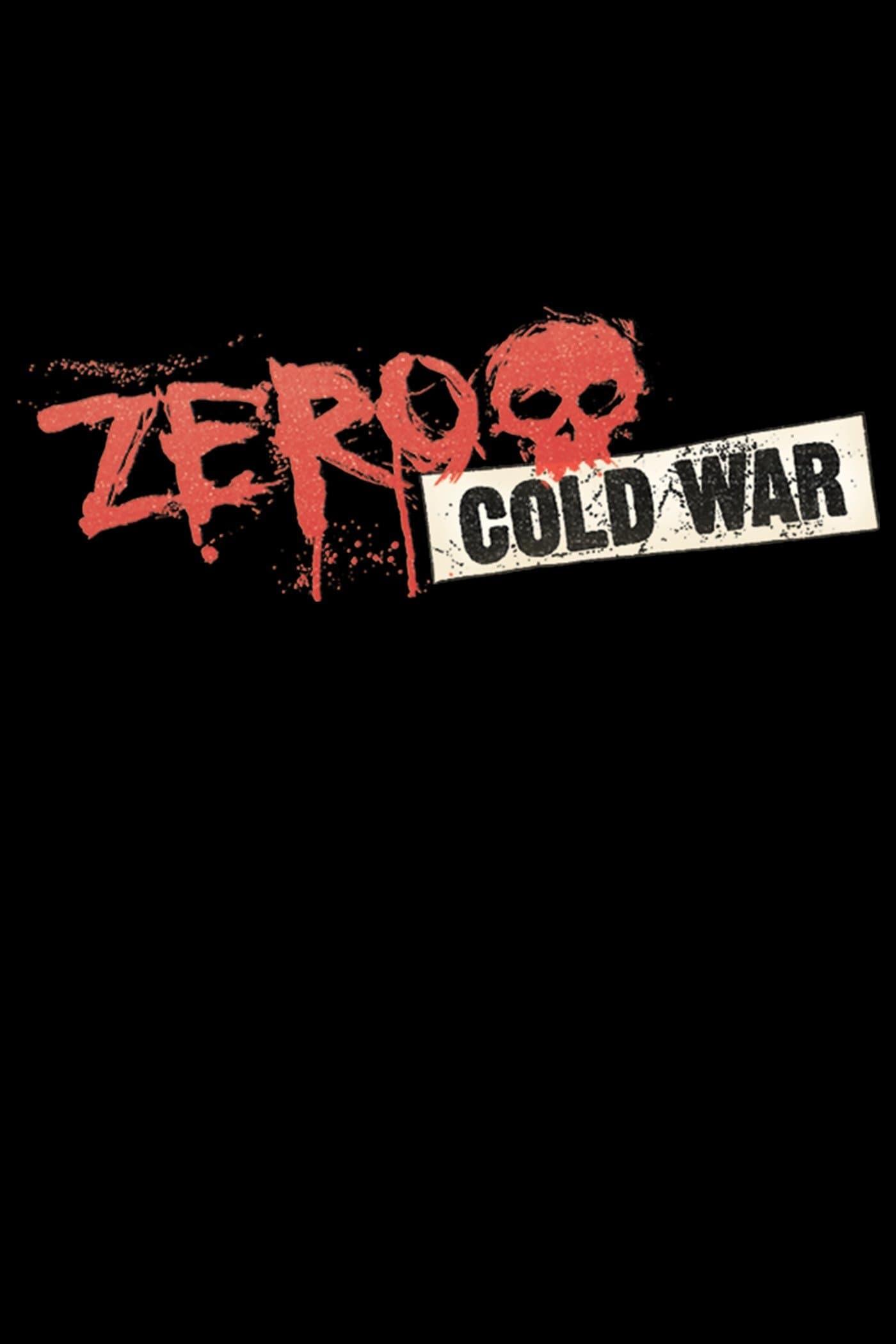 Zero - Cold War poster