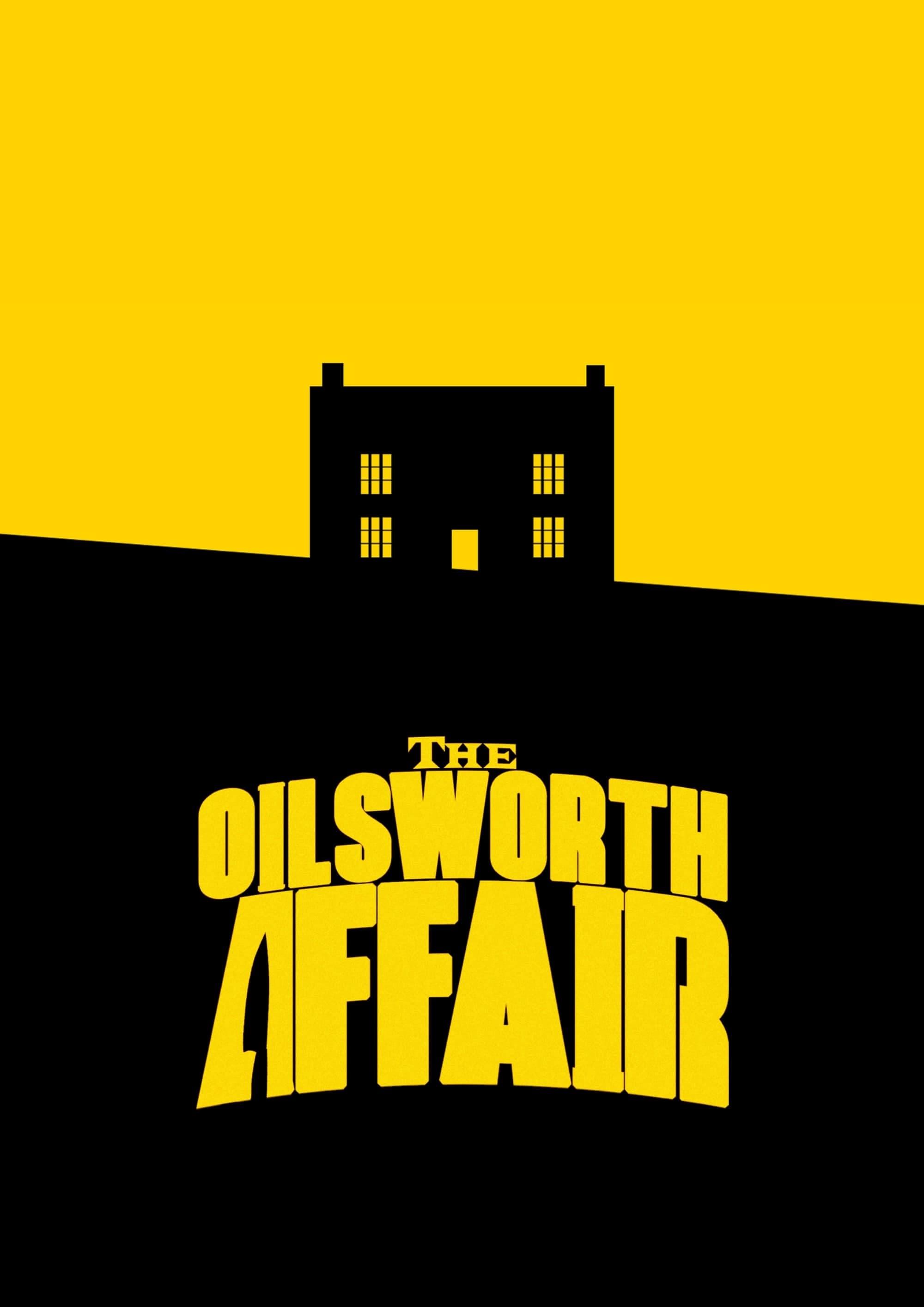 The Oilsworth Affair poster