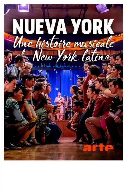Nueva York : une histoire musicale du New York latino poster