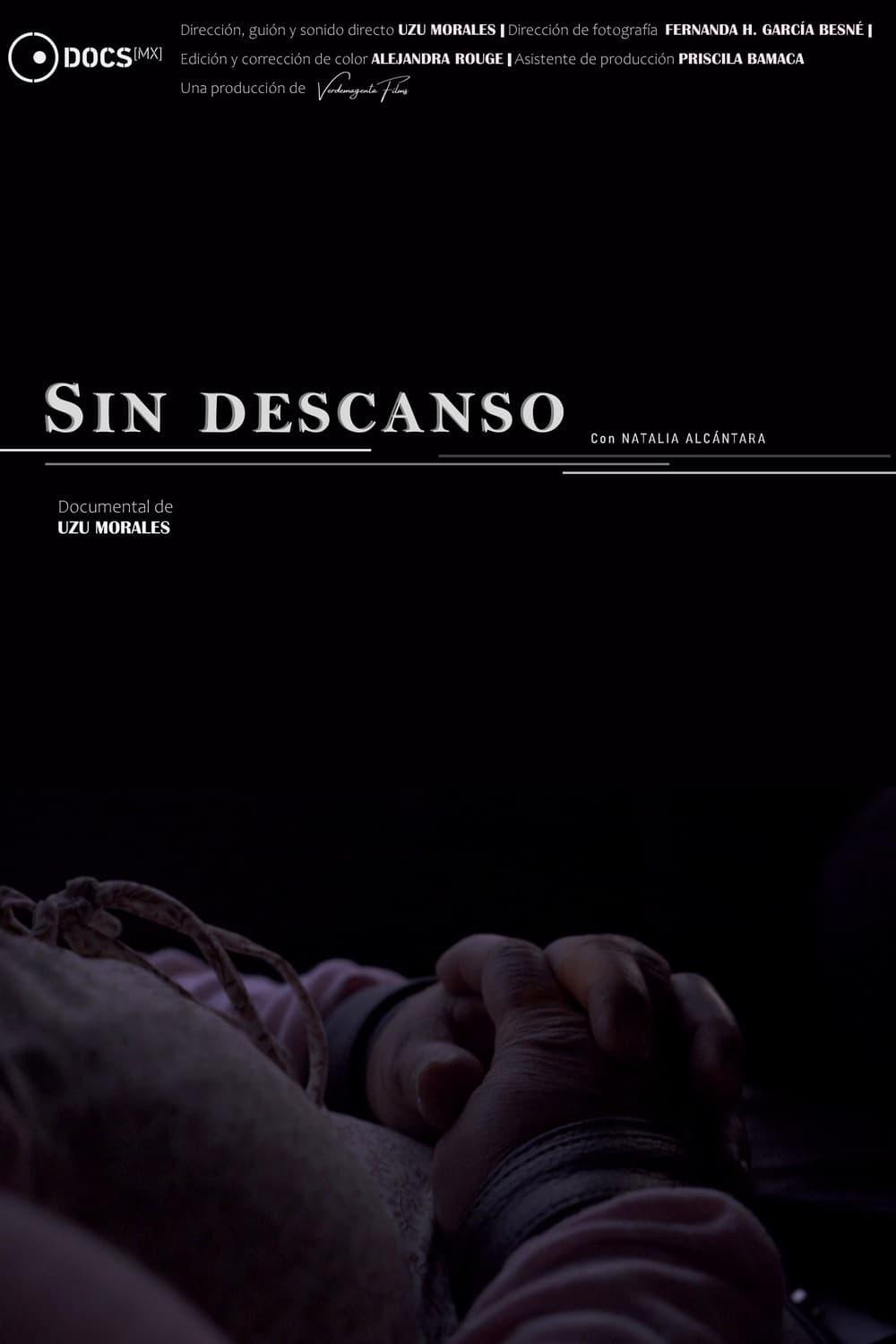 Sin descanso poster