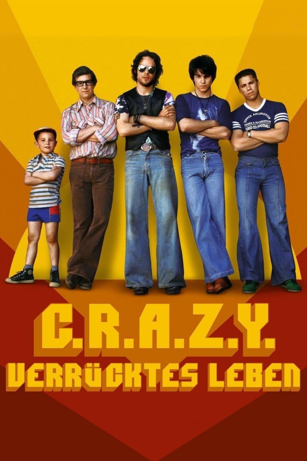 C.R.A.Z.Y. - Verrücktes Leben poster