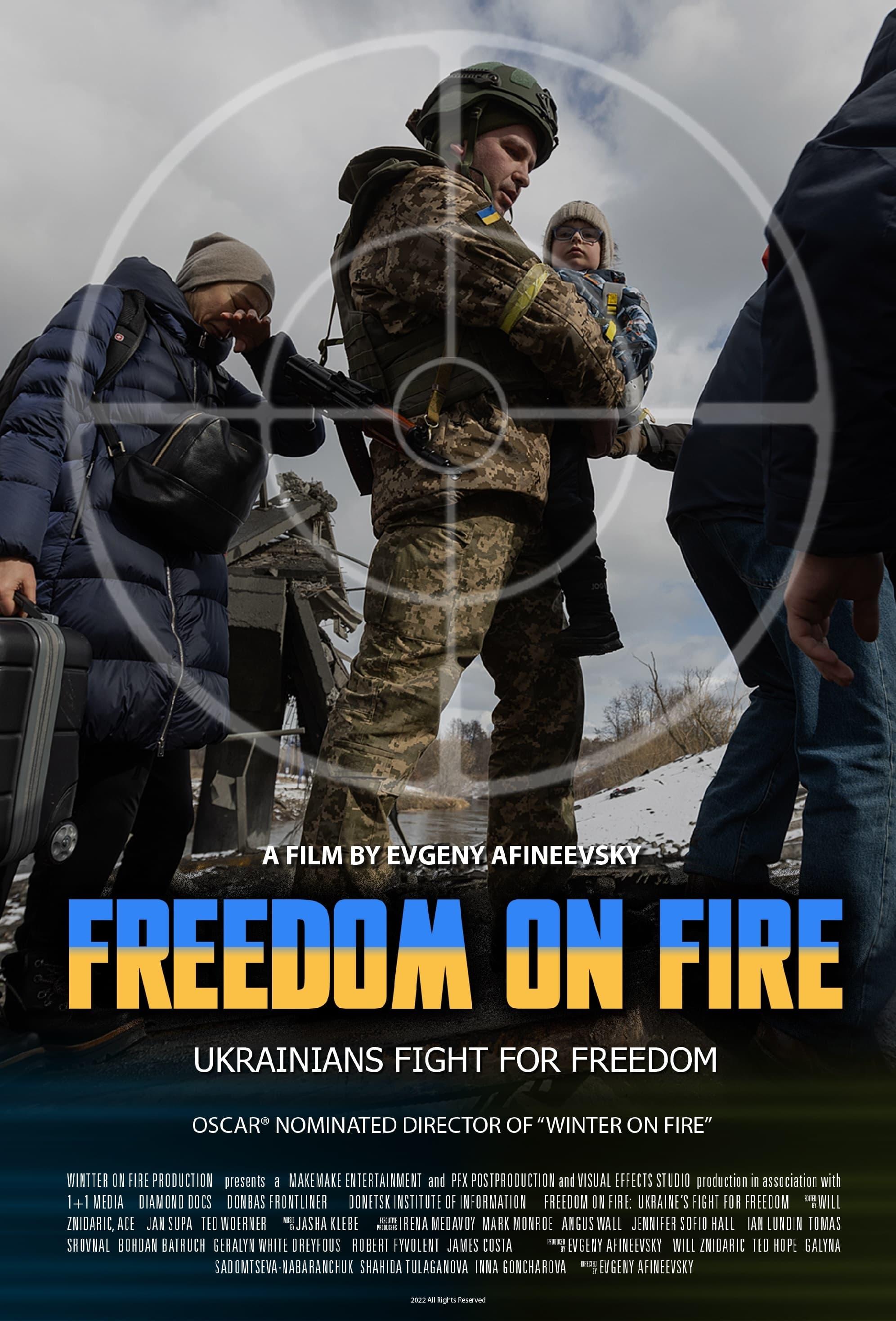 Freedom on Fire: Ukraine's Fight For Freedom poster