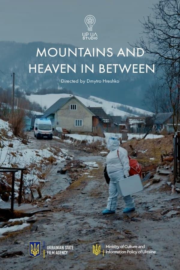 Mountains and heaven in Between poster