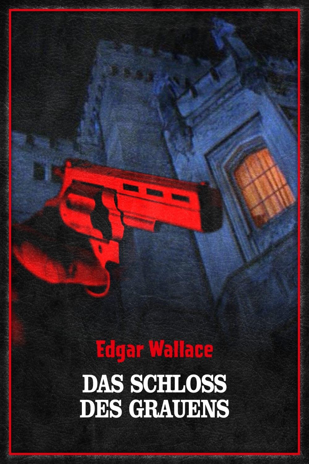 Edgar Wallace - Das Schloss des Grauens poster