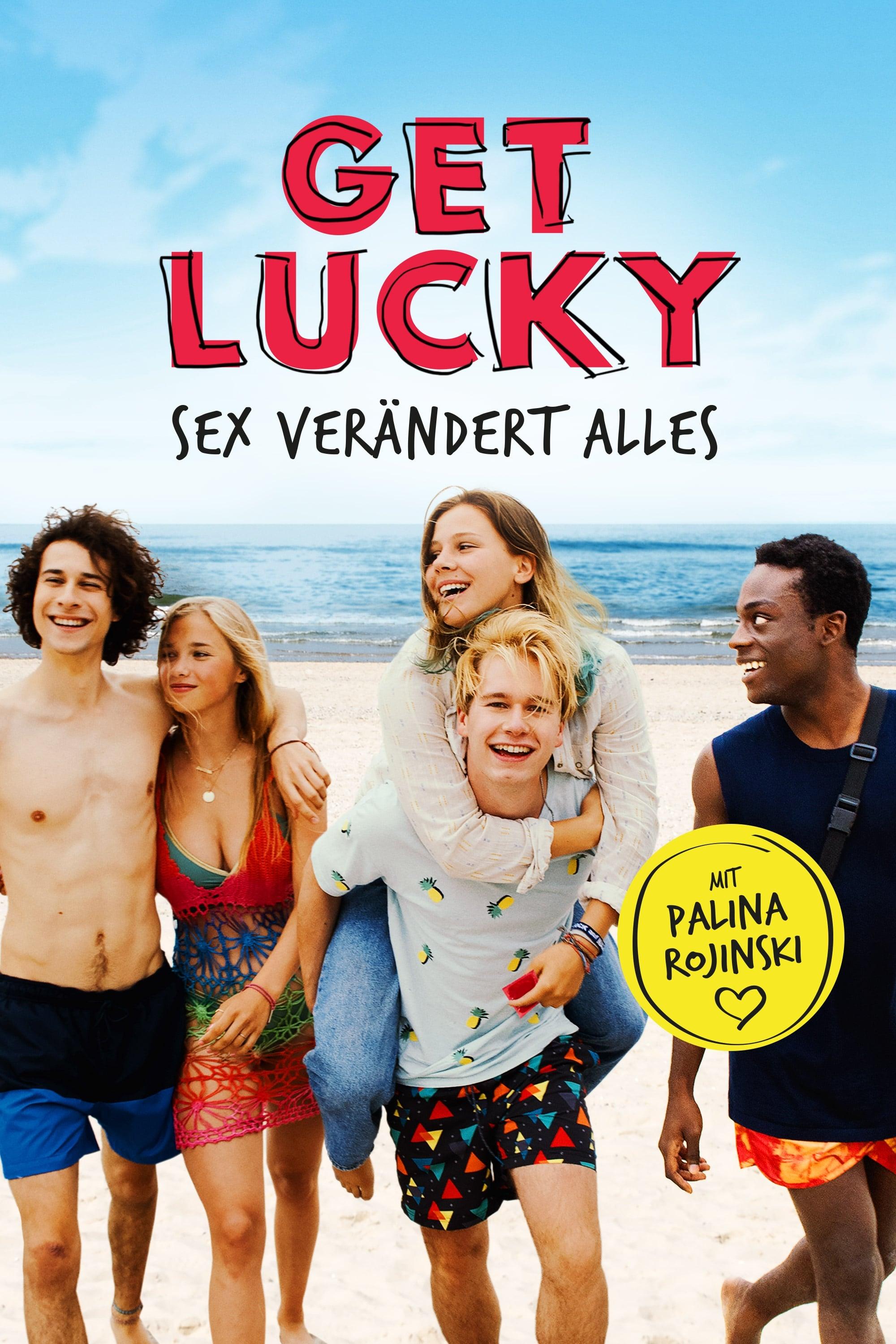 Get Lucky - Sex verändert alles poster