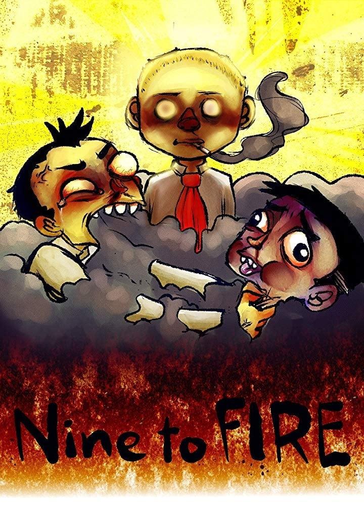 Nine to Fire poster