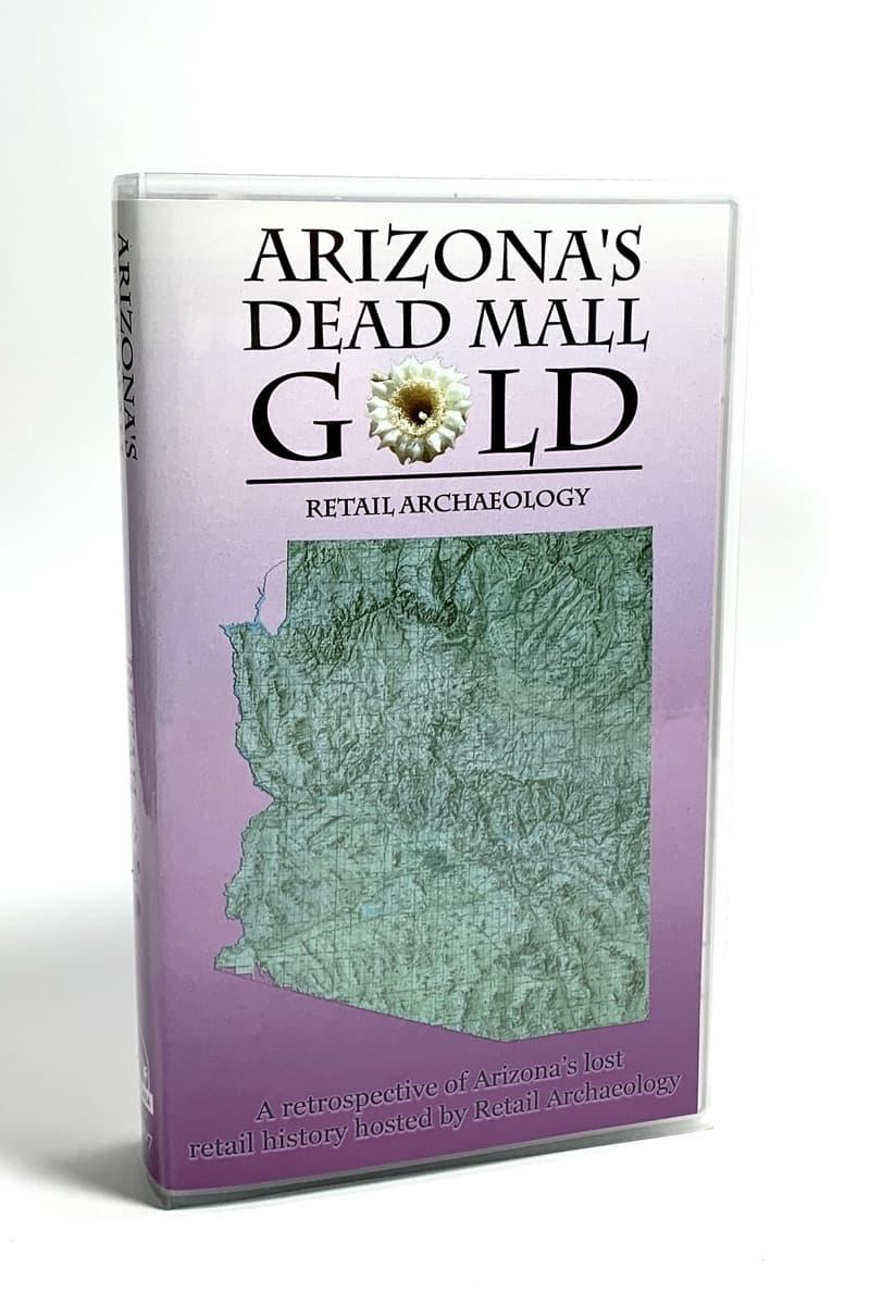 Arizona's Dead Mall Gold poster