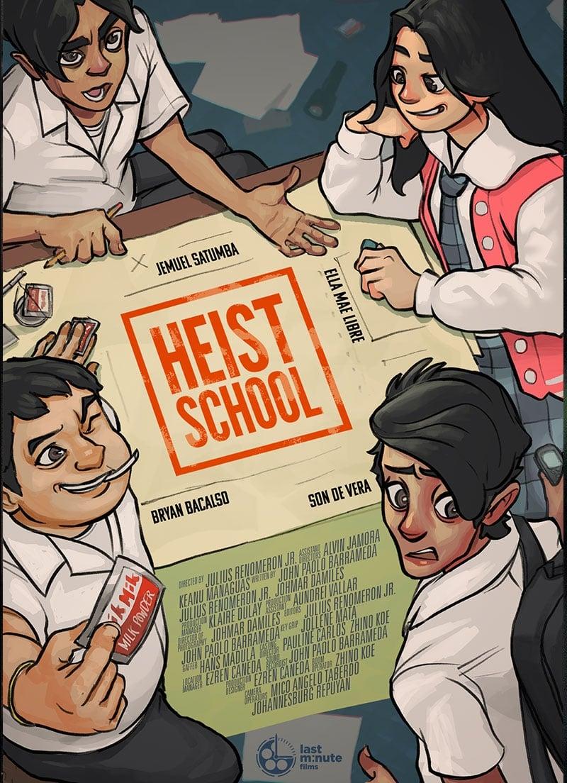Heist School poster