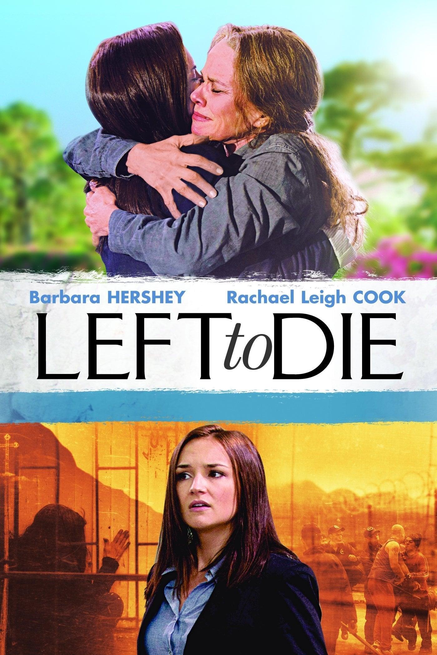 Left to Die - Die wahre Geschichte von Sandra und Tammi Chase poster