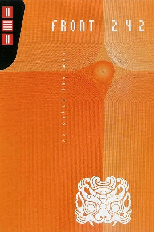 Front 242: Catch The Men poster