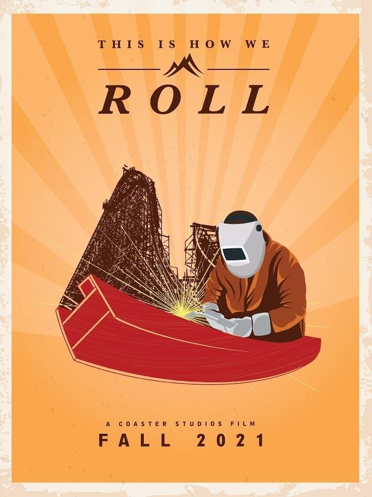 This Is How We Roll poster