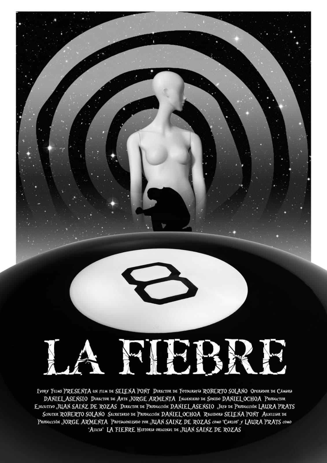 La Fiebre poster
