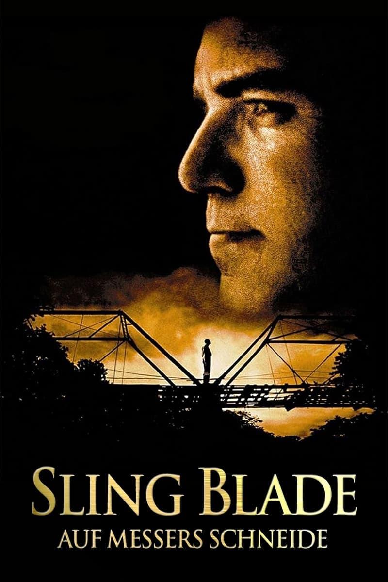 Sling Blade - Auf Messers Schneide poster