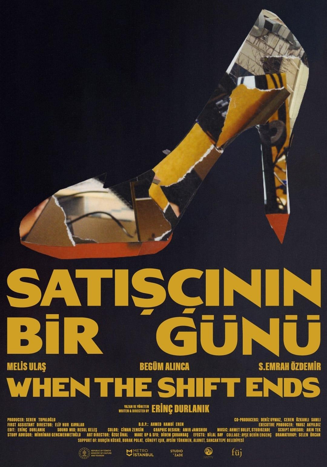 When The Shift Ends poster