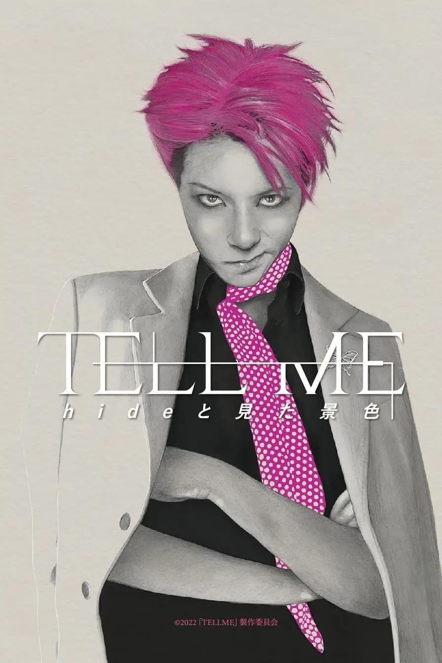 TELL ME ～hideと見た景色～ poster