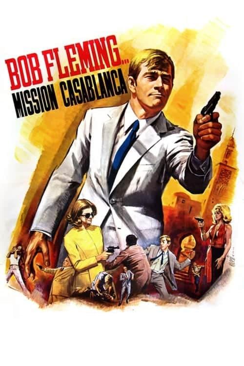 Bob Fleming - Mission Casablanca poster