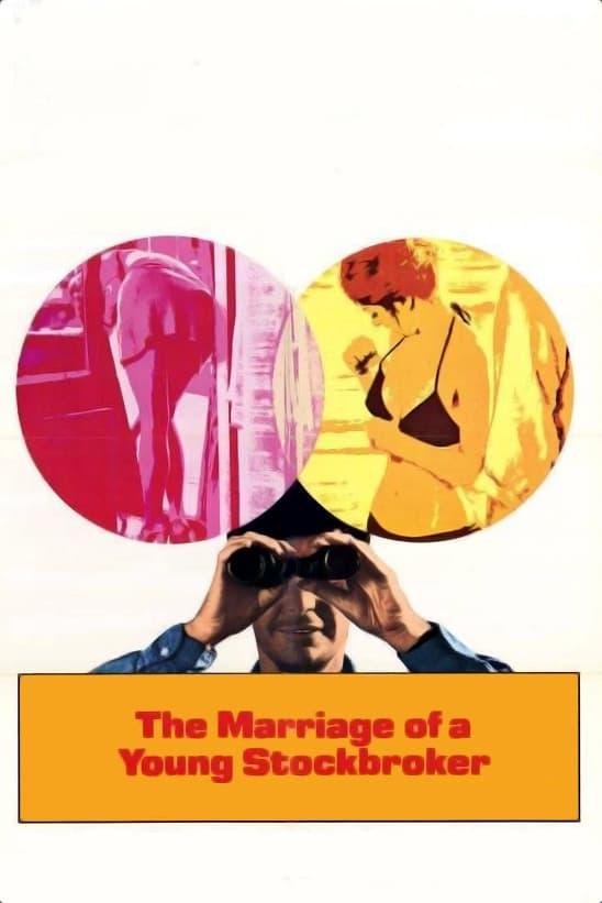 The Marriage of a Young Stockbroker poster