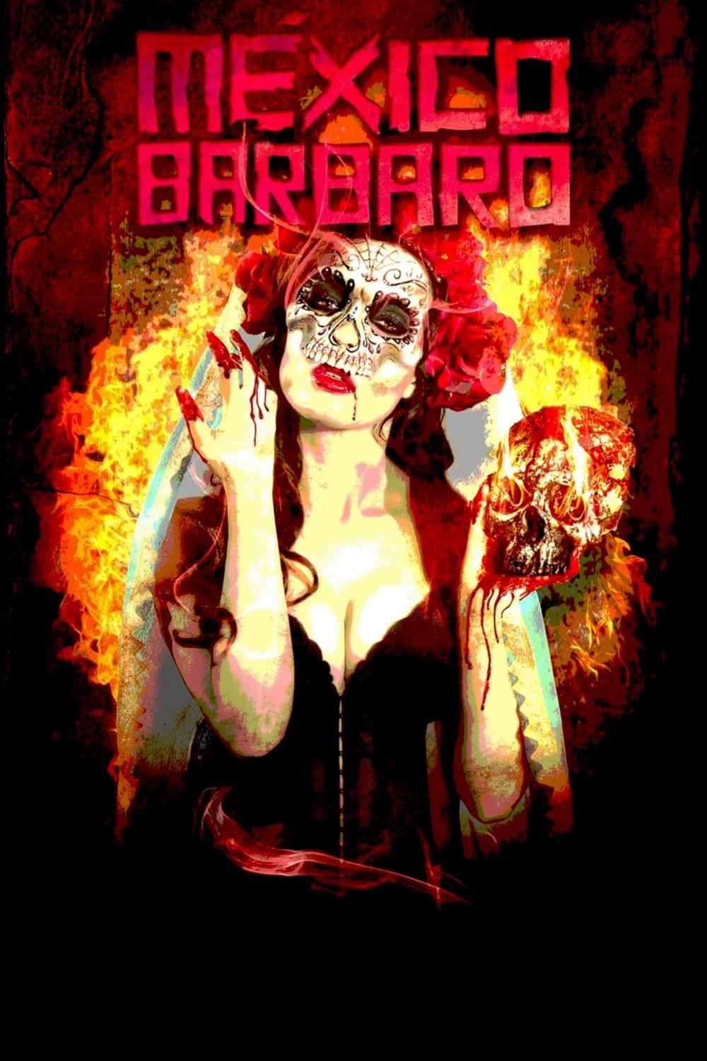 México Bárbaro – Grausame Legenden poster